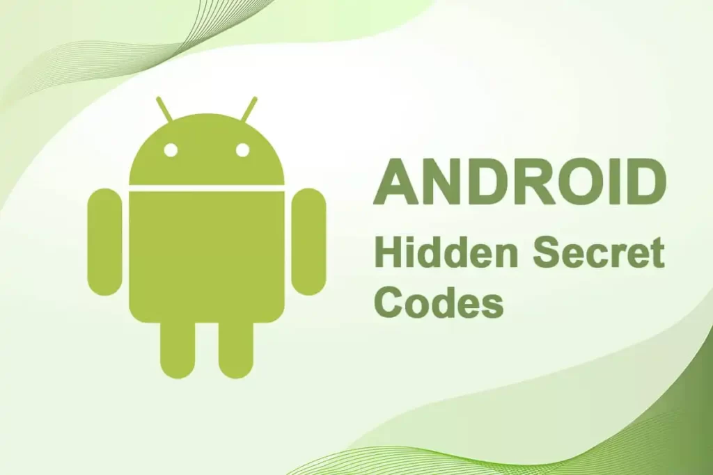 Hidden-Android-Secret-Codes